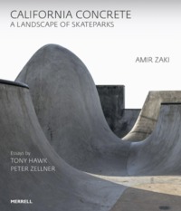 Image de CALIFORNIA CONCRETE: A LANDSCAPE OF SKATEPARKS