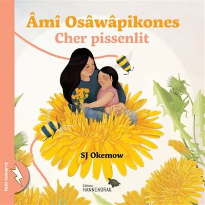 Picture of AMI OSAWAPIKONES / CHER PISSENLIT