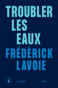 Picture of Troubler les eaux