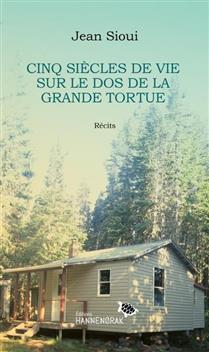 Picture of CINQ SIECLES DE VIE SUR LE DOS DE LA GRANDE TORTUE