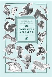 Picture of VOUS ETES ANIMAL