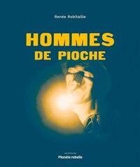 Image de Hommes de pioche 2E ED.