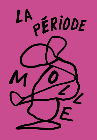 Picture of La Période molle