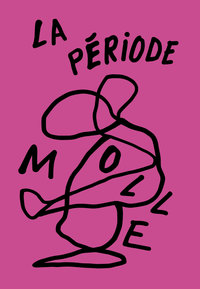 Picture of La Période molle
