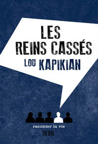 Image de Les Reins cassés