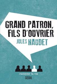 Picture of Grand Patron, fils d'ouvrier