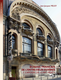 Picture of ECRANS FRANCAIS DE L'ENTRE-DEUX-GUERRES I. L'APOGEE DE "L'ART MUET"
