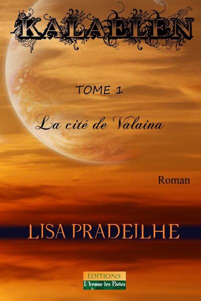 Image de KALAELEN - La cité de Valaina