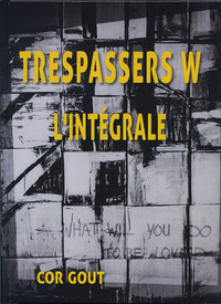 Picture of TRESPASSERS W - L'INTÉGRALE