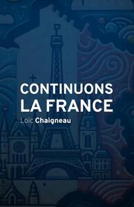 Picture of Continuons la France