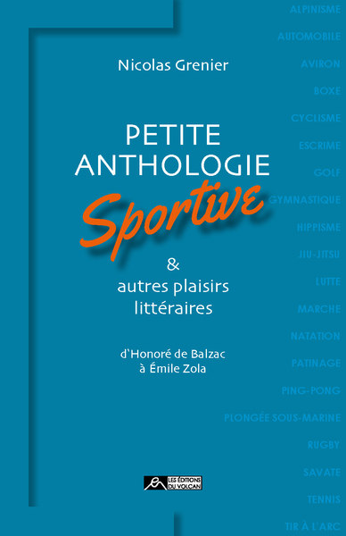 Image de Petite anthologie sportive &amp; autres plaisirs littéraires