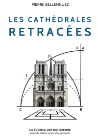Picture of Les cathédrales retracées - seconde édition revue et augmentée