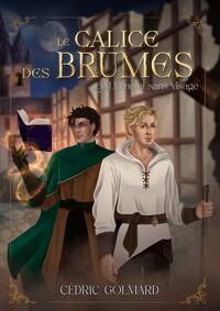 Image de Le Calice des Brumes, Tome 3