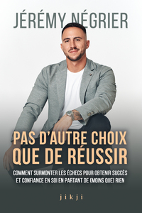 Picture of Pas d'autre choix que de réussir