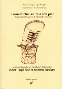 Picture of Trouver chaussure à son pied - Expressions françaises et allemandes en miroir