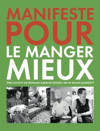 Image de Manifeste pour le manger mieux