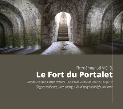 Image de Le Fort du Portalet, Ambiance insigne, énergie profonde. Singular ambiance, deep energy