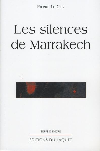 Picture of LES SILENCES DE MARRAKECH
