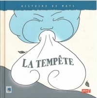 Picture of Histoire de mots / La tempête **