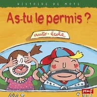 Image de Histoire de mots / As-tu le permis ? *