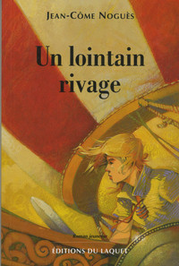 Image de UN LOINTAIN RIVAGE