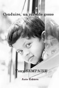 Picture of Conduire, un rêve de gosse.