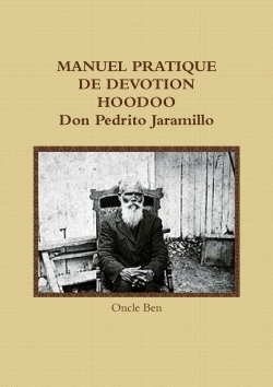 Picture of Manuel pratique de dévotion Hoodoo Don Pedrito Jaramillo