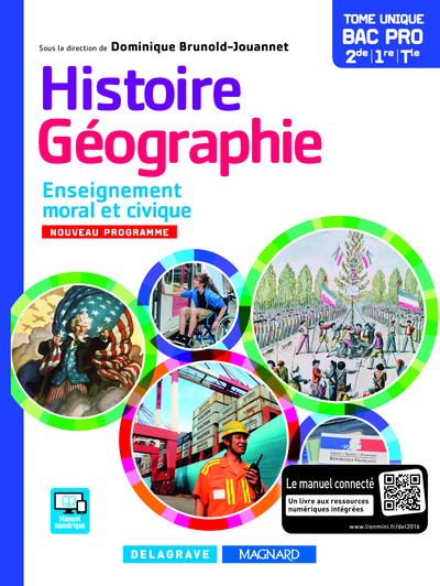 Picture of Histoire Géographie Enseignement moral et civique (EMC) 2de, 1re, Tle Bac Pro (2016) - Manuel élève