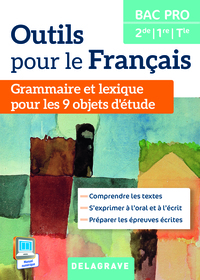 Picture of Outils pour le Français 2de, 1re, Tle Bac Pro (2015) - Manuel élève
