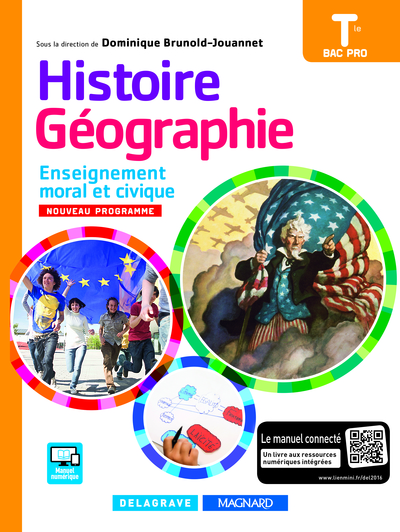 Picture of Histoire Géographie Enseignement moral et civique (EMC) Tle Bac Pro (édition 2016) - Manuel élève