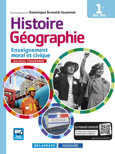 Picture of Histoire Géographie Enseignement moral et civique (EMC) 1re Bac Pro (édition 2016) - Manuel élève