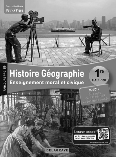 Picture of Histoire Géographie EMC 1re Bac Pro (2018) - Livre du professeur