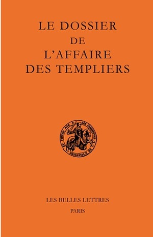 Picture of Le Dossier de l'affaire des Templiers