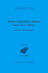 Picture of Penser l'oligarchie à Athènes aux Ve et IVe siècles