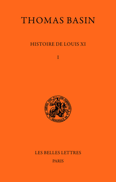 Picture of Histoire de Louis XI. Tome I : 1461-1469