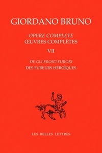 Picture of Œuvres complètes. Tome VII : Des Fureurs héroïques