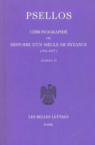 Picture of Chronographie ou Histoire d'un siècle de Byzance (976-1077). Tome I : Livres I-VI