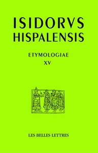 Picture of Étymologies, livre XV