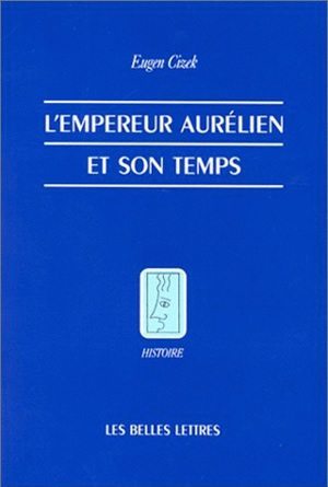 Image de L'Empereur Aurélien et son temps