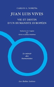 Image de Juan Luis Vives. Vie et destin d'un humaniste européen