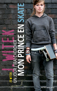 Image de Un jour j'irai chercher mon prince en skate