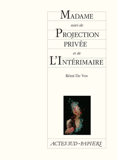 Picture of Madame suivi de Projection privée et de L'Intérimaire