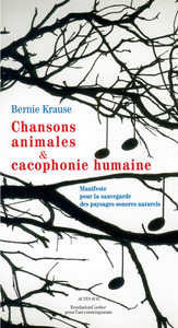 Picture of Chansons animales et cacophonie humaine