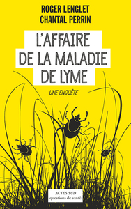 Image de L'affaire de la maladie de lyme