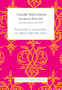 Image de Camille Saint-Saëns - Jacques Rouché