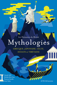Image de Les naissances du monde - Mythologies grecque, japonaise, celte, dogon et tibétaine