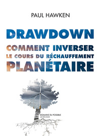 Image de Drawdown. Comment inverser le cours du réchauffement planétaire.