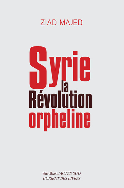 Image de Syrie, la révolution orpheline