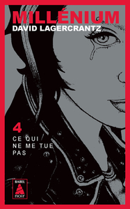 Image de Millénium 4 - Ce qui ne me tue pas