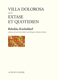 Image de Villa Dolorosa suivi de Extase et quotidien